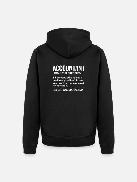Accountant Definition Accounting Bookkeeper Job - Unisex Premium Organic Zip Hoodie - black