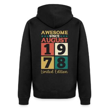 Awesome since August 1978 44th Birthday Gift - Unisex Premium Organic Zip Hoodie - black - Back - Nico (187cm)