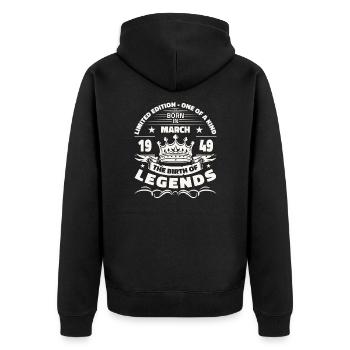 75th birthday Legendary since March Born in 1949 - Unisex Premium Organic Zip Hoodie - black - Back - Nico (187cm)