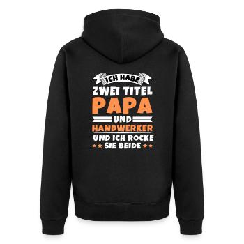 Ich habe 2 Titel Papa und Handwerker - Unisex Premium Bio Zip Hoodie - Schwarz - Hinten - Nico (187cm)