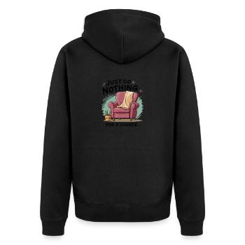 Pour changer, ne faites rien. - Veste à capuche bio Premium Unisexe - noir - Dos - Nico (187cm)