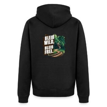 Bleib wild, bleib frei - Unisex Premium Bio Zip Hoodie - Schwarz - Hinten - Nico (187cm)