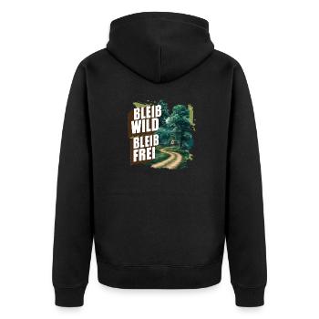 Bleib wild, bleib frei - Unisex Premium Bio Zip Hoodie - Schwarz - Hinten - Nico (187cm)