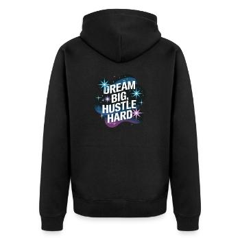 Dream Big, Hustle Hard – Night Sky - Unisex Premium Organic Zip Hoodie - black - Back - Nico (187cm)