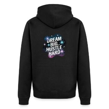 Dream Big, Hustle Hard – Night Sky - Unisex Premium Organic Zip Hoodie - black - Back - Nico (187cm)