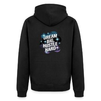 Dream Big, Hustle Hard – Night Sky - Unisex Premium Organic Zip Hoodie - black - Back - Nico (187cm)