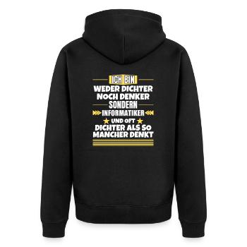 Neither poet nor thinker, but computer scientist - Unisex Premium Organic Zip Hoodie - black - Back - Nico (187cm)