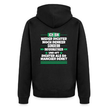 Neither poet nor thinker, but computer scientist - Unisex Premium Organic Zip Hoodie - black - Back - Nico (187cm)