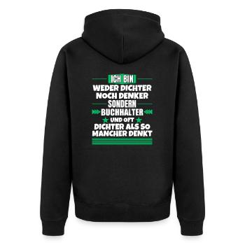 Poet nor thinker, but accountant - Unisex Premium Organic Zip Hoodie - black - Back - Nico (187cm)