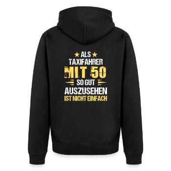 At 50, good-looking taxi driver - Unisex Premium Organic Zip Hoodie - black - Back - Nico (187cm)