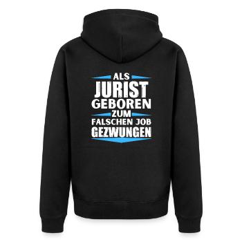 Jurist im falschen Job gelandet - Unisex Premium Bio Zip Hoodie - Schwarz - Hinten - Nico (187cm)