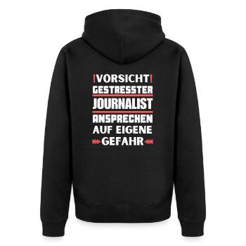 Gestresster Journalist nicht ansprechen! - Unisex Premium Bio Zip Hoodie - Schwarz - Hinten - Nico (187cm)