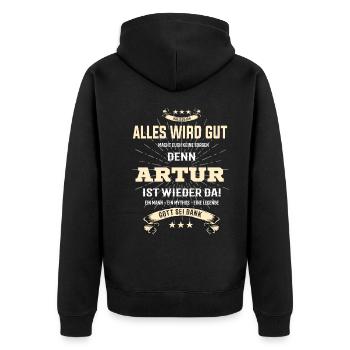 Alles wird gut denn Artur Ist da T-Shirt - Unisex Premium Bio Zip Hoodie - Schwarz - Hinten - Nico (187cm)