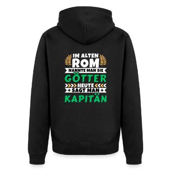 Im alten Rom waren Sie Götter. Heute Kapitän - Unisex Premium Bio Zip Hoodie - Schwarz - Hinten - Nico (187cm)