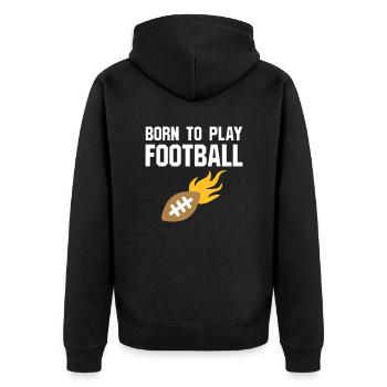 Born to play football (Football mit Flammen) - Unisex Premium Organic Zip Hoodie - black - Back - Nico (187cm)