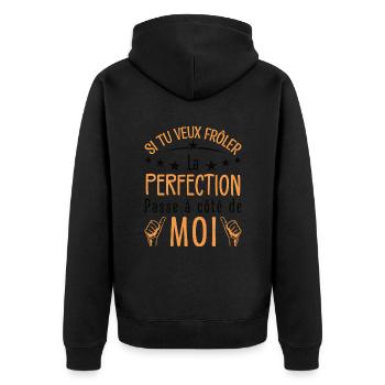 Tu veux frôler la perfection passe à côté de moi - Veste à capuche bio Premium Unisexe - noir - Dos - Nico (187cm)