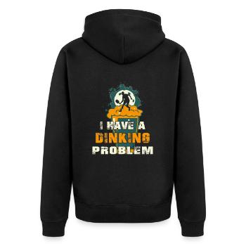 Pickleball T Shirt I Have a Dinking Problem - Unisex Premium Organic Zip Hoodie - black - Back - Nico (187cm)