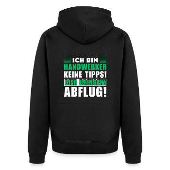 Ich bin Handwerker - Keine Tipps! Bier bringen - Unisex Premium Bio Zip Hoodie - Schwarz - Hinten - Nico (187cm)