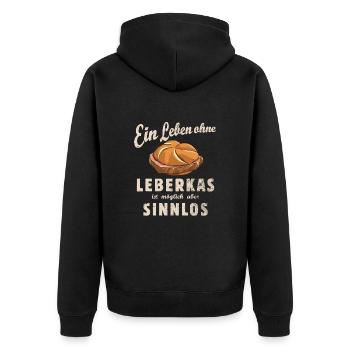 Ein Leben ohne Leberkas - Fast Food - Spruch - Unisex Premium Bio Zip Hoodie - Schwarz - Hinten - Nico (187cm)