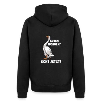 Guten Morgen - Morgenmuffel - lustige Gans - Unisex Premium Bio Zip Hoodie - Schwarz - Hinten - Nico (187cm)