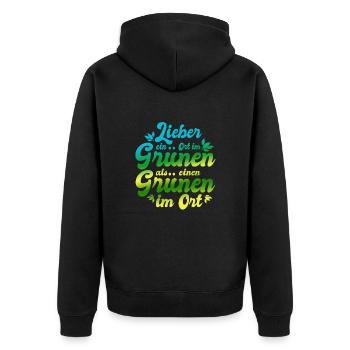 Lieber ein Ort im Grünen - Grüne nein Danke! - Unisex Premium Bio Zip Hoodie - Schwarz - Hinten - Nico (187cm)
