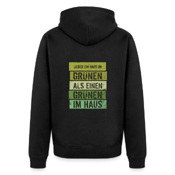 Lieber ein Haus im Grünen - Grüne nein Danke! - Unisex Premium Bio Zip Hoodie - Schwarz - Hinten - Nico (187cm)