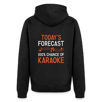 Singer Today's Forecast Karaoke - Unisex Premium Bio Zip Hoodie - Schwarz - Hinten - Nico (187cm)