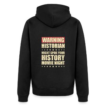 Warnung Historiker Lustige Geschichte - Unisex Premium Bio Zip Hoodie - Schwarz - Hinten - Nico (187cm)