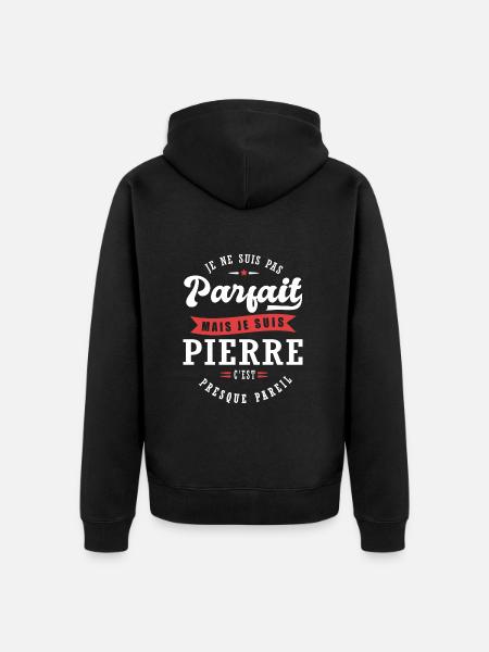 Pierre Parfait Cadeau prenom pierre - Veste à capuche bio Premium Unisexe - noir