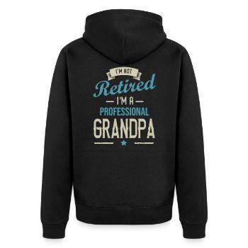 I'M NOT RETIRED I'M PROFESSIONAL GRANDPA cadeau - Veste à capuche bio Premium Unisexe - noir - Dos - Nico (187cm)