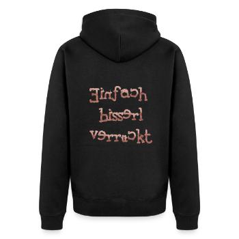 einfach bisserl verrückt - Unisex Premium Bio Zip Hoodie - Schwarz - Hinten - Nico (187cm)