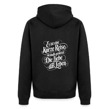 Geniesse das Leben und die Liebe - nutze jeden Tag - Unisex Premium Bio Zip Hoodie - Schwarz - Hinten - Nico (187cm)