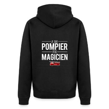 Je suis pompier pas magicien métier profession - Veste à capuche bio Premium Unisexe - noir - Dos - Nico (187cm)