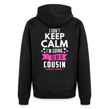 I Can't Keep Calm I'm Going To Be A Cousin - Unisex Premium Bio Zip Hoodie - Schwarz - Hinten - Nico (187cm)