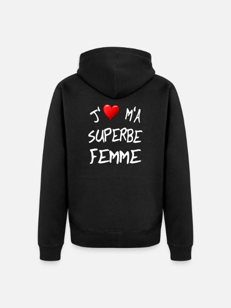 J'aime ma superbe femme - Veste à capuche bio Premium Unisexe - noir