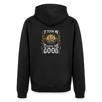 Lustiges Geschenk Zum 45. Geburtstag 45 Jahre Alt - Unisex Premium Bio Zip Hoodie - Schwarz - Hinten - Nico (187cm)