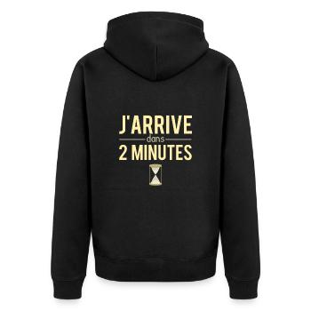 J'arrive dans 2 minutes retardataire retard humour - Veste à capuche bio Premium Unisexe - noir - Dos - Nico (187cm)