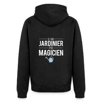 Je suis jardinier pas magicien jardinage jardin - Veste à capuche bio Premium Unisexe - noir - Dos - Nico (187cm)