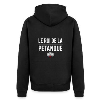 Le roi de la pétanque bouliste humour - Veste à capuche bio Premium Unisexe - noir - Dos - Nico (187cm)