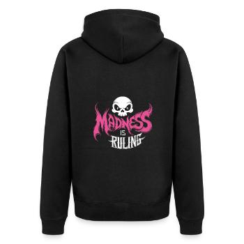 Madness rules the world Motivation Hope - Unisex Premium Organic Zip Hoodie - black - Back - Nico (187cm)