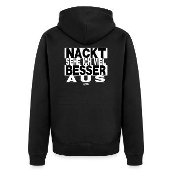 Nackt Sehe Ich Viel Besser Aus HARIZ Sprüche Männe - Unisex Premium Bio Zip Hoodie - Schwarz - Hinten - Nico (187cm)