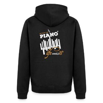 Life Without The Piano Shirt - Unisex Premium Organic Zip Hoodie - black - Back - Nico (187cm)