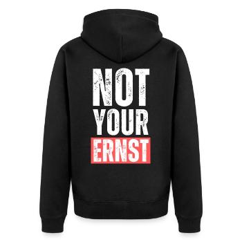 Not your ernst.Lustige Übersetzung Englisch Spruch - Unisex Premium Bio Zip Hoodie - Schwarz - Hinten - Nico (187cm)