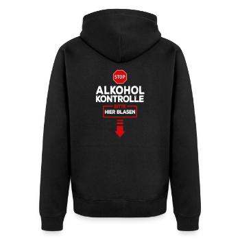 Alkoholkontrolle Suff Party Gruppe Alkohol Blasen - Unisex Premium Bio Zip Hoodie - Schwarz - Hinten - Nico (187cm)