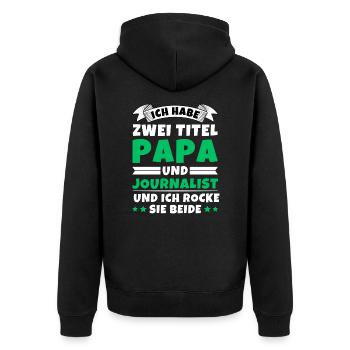 Ich habe 2 Titel Papa und Journalist - Unisex Premium Bio Zip Hoodie - Schwarz - Hinten - Nico (187cm)