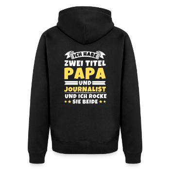 Ich habe 2 Titel Papa und Journalist - Unisex Premium Bio Zip Hoodie - Schwarz - Hinten - Nico (187cm)