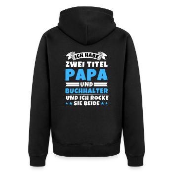 Ich habe 2 Titel Papa und Buchhalter - Unisex Premium Bio Zip Hoodie - Schwarz - Hinten - Nico (187cm)