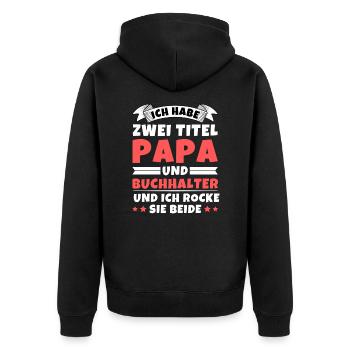 Ich habe 2 Titel Papa und Buchhalter - Unisex Premium Bio Zip Hoodie - Schwarz - Hinten - Nico (187cm)