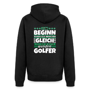 Zum Beginn gleich die besten wurden Golfer - Unisex Premium Bio Zip Hoodie - Schwarz - Hinten - Nico (187cm)