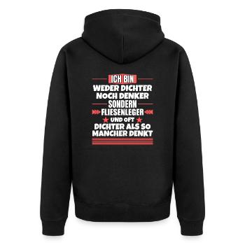 Neither poet nor thinker, but tiler - Unisex Premium Organic Zip Hoodie - black - Back - Nico (187cm)
